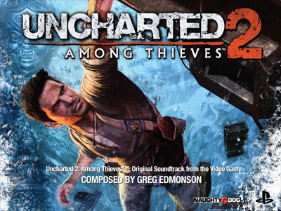 UNCHARTED 2: Among Thieves - Soundtrack UNCHARTED 2: Among Thieves - Soundtrack